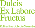Dulcis Ex Labore Fructus - kulinari�ne dobrote Slovenije